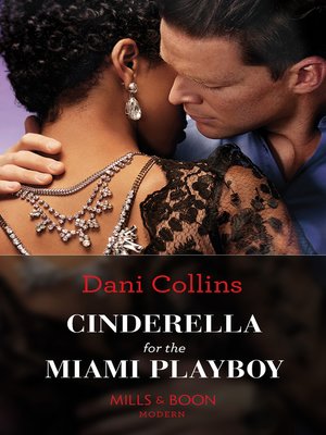 cover image of Cinderella For the Miami Playboy